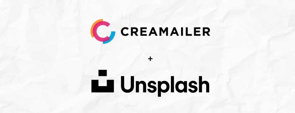 Kuvia sekunneissa – näin Creamailerin Unsplash-integraatio säästää aikaa