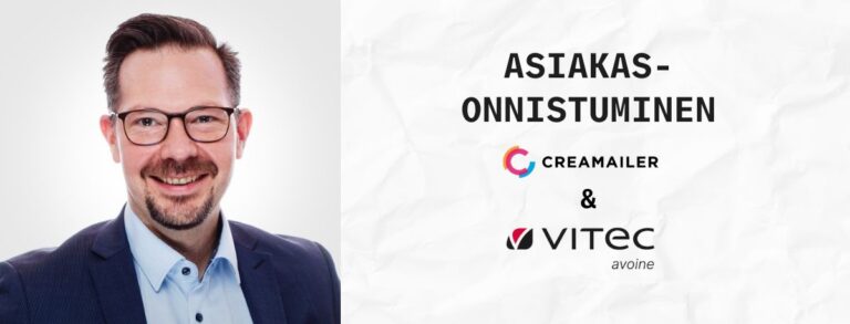 Asiakastarina – Vitec Avoine luottaa Creamaileriin: selkeää ja vaikuttavaa viestintää