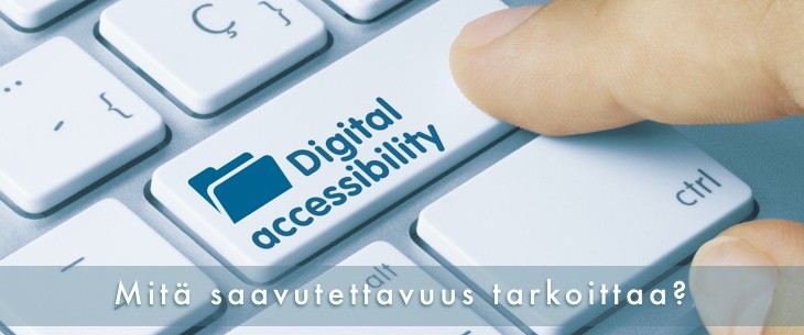 Mitä saavutettavuus tarkoittaa? – Uutiskirjeet, kyselyt ja tapahtumakutsut