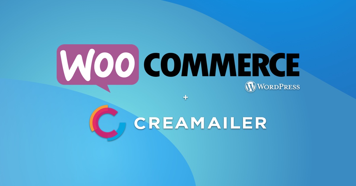 Creamailer + WooCommerce