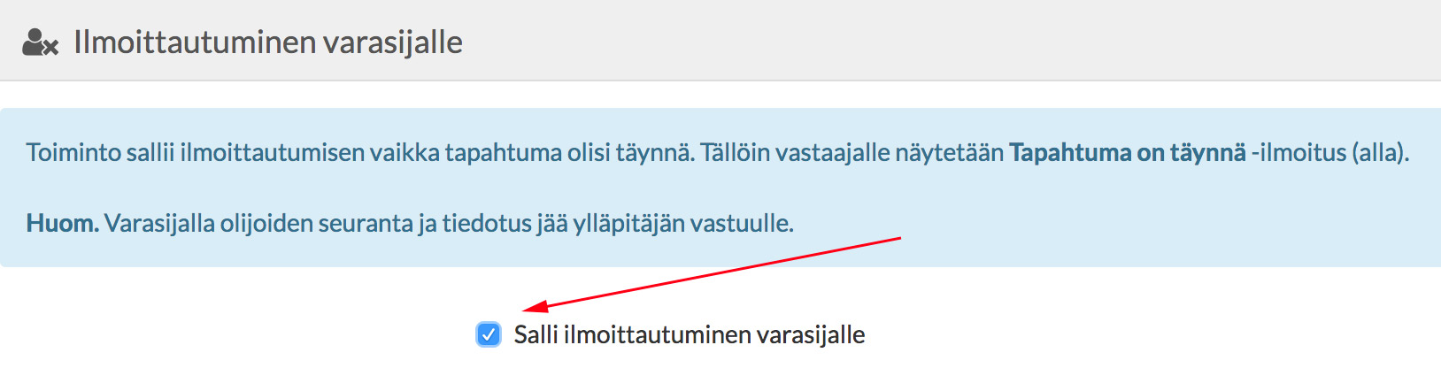 Tapahtuma - Ilmoittautuminen varasijalle
