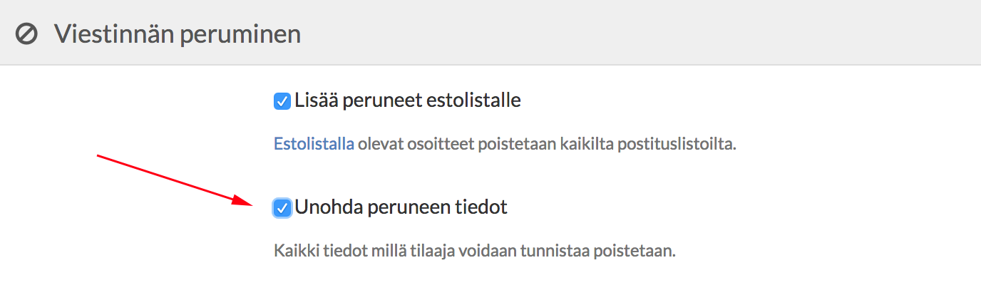 Tilaajan tietojen unohtaminen automaattisesti